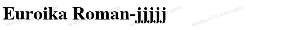 Euroika Roman字体转换